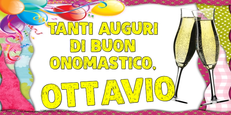 Tanti Auguri di Buon Onomastico, Ottavio - Cartoline onomastico con palloncini