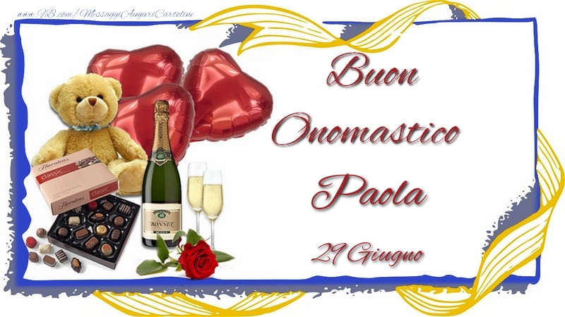 Buon Onomastico Paola! 29 Giugno - Cartoline onomastico