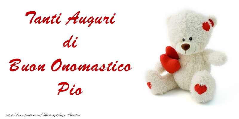 Tanti Auguri di Buon Onomastico Pio - Cartoline onomastico con animali