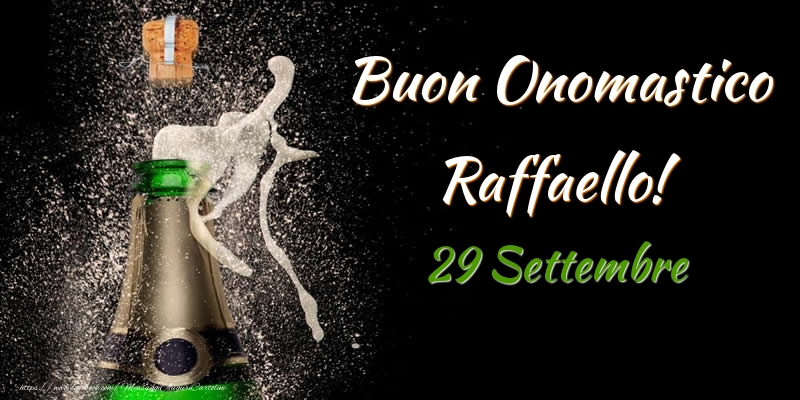 Buon Onomastico Raffaello! 29 Settembre - Cartoline onomastico