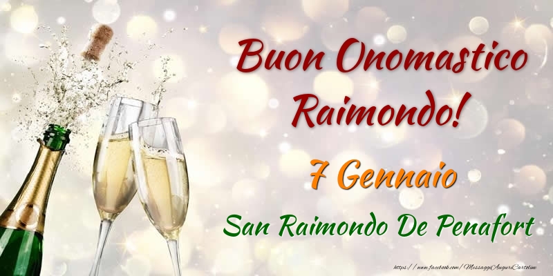 Buon Onomastico Raimondo! 7 Gennaio San Raimondo De Penafort - Cartoline onomastico