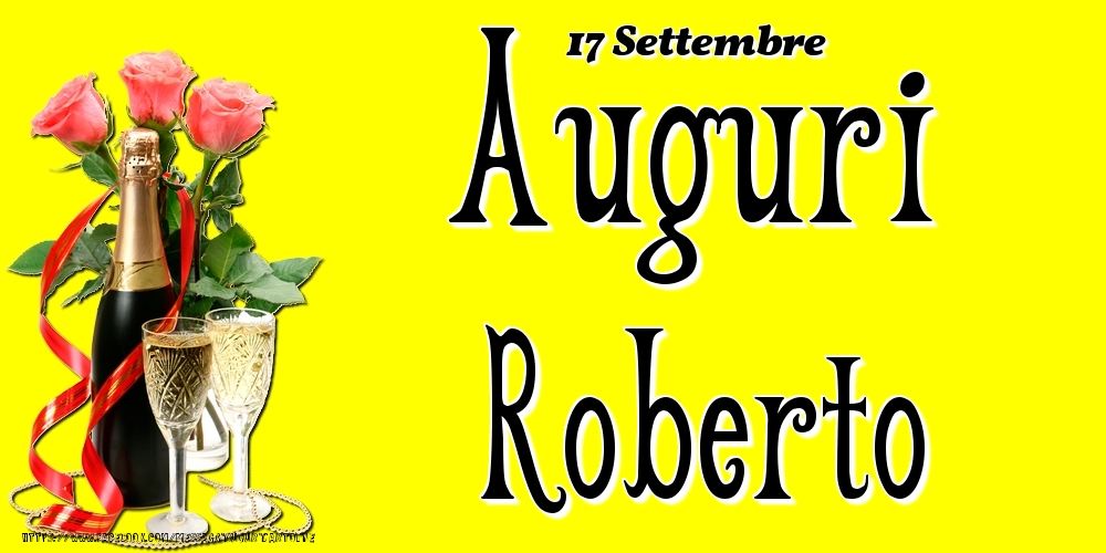 17 Settembre - Auguri Roberto! - Cartoline onomastico