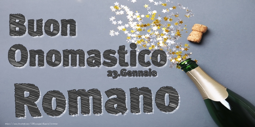 23.Gennaio - Buon Onomastico Romano! - Cartoline onomastico