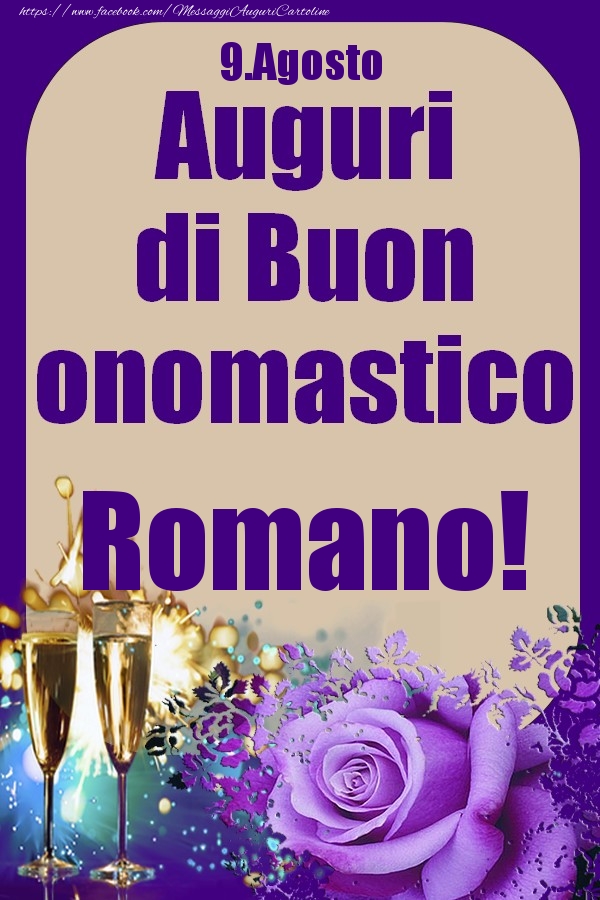 9.Agosto - Auguri di Buon Onomastico  Romano! - Cartoline onomastico