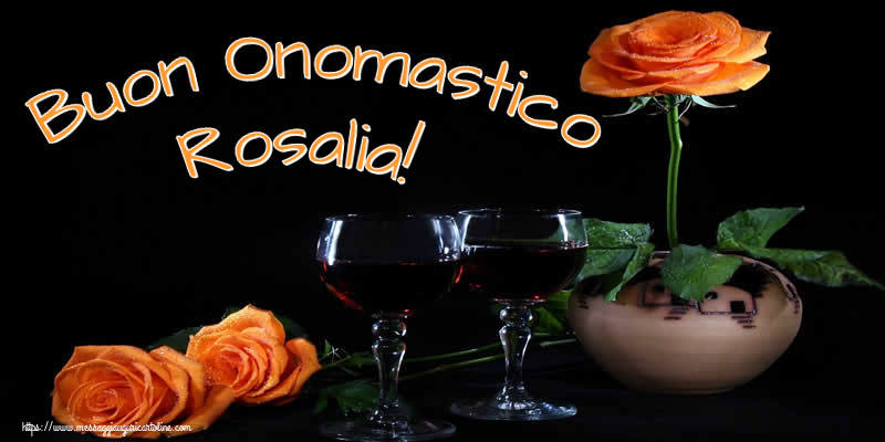 Buon Onomastico Rosalia! - Cartoline onomastico con champagne