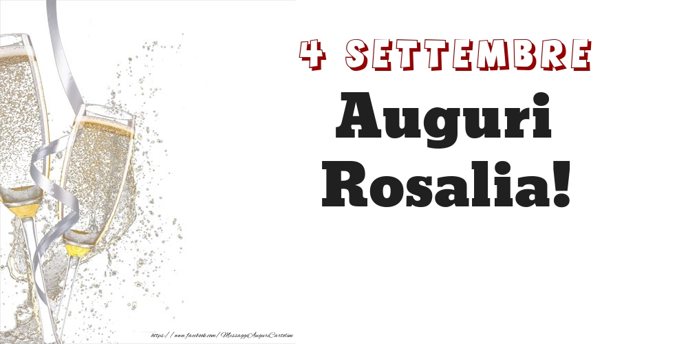 Auguri Rosalia! 4 Settembre - Cartoline onomastico