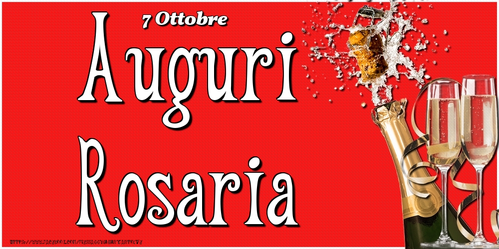 7 Ottobre - Auguri Rosaria! - Cartoline onomastico