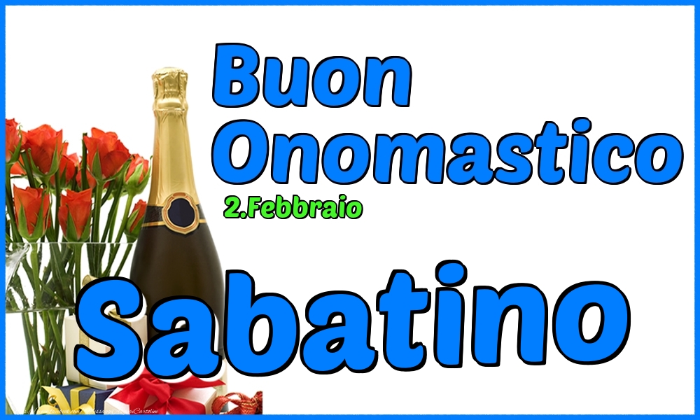 2.Febbraio - Buon Onomastico Sabatino! - Cartoline onomastico