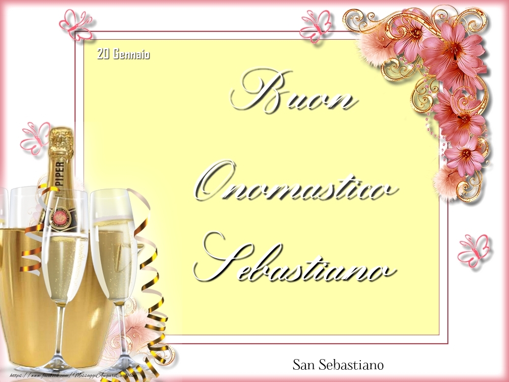 San Sebastiano Buon Onomastico, Sebastiano! 20 Gennaio - Cartoline onomastico