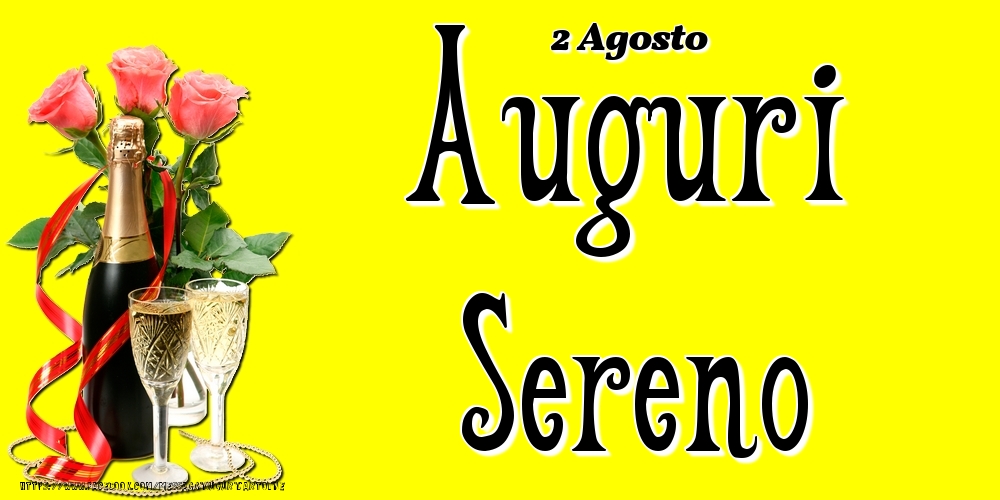 2 Agosto - Auguri Sereno! - Cartoline onomastico