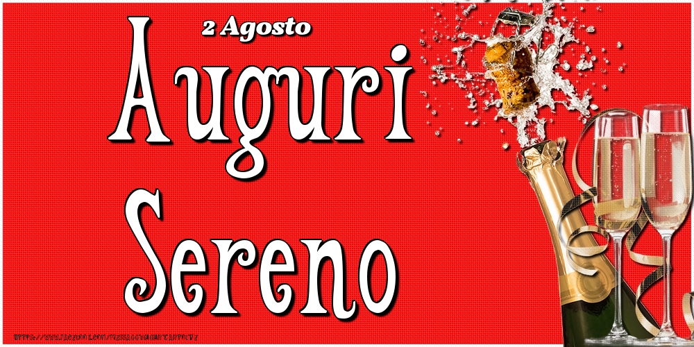 2 Agosto - Auguri Sereno! - Cartoline onomastico