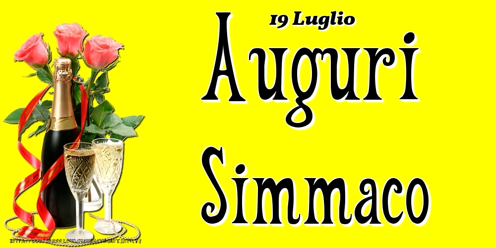 19 Luglio - Auguri Simmaco! - Cartoline onomastico