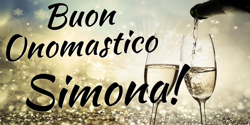 Buon Onomastico Simona - Cartoline onomastico con champagne