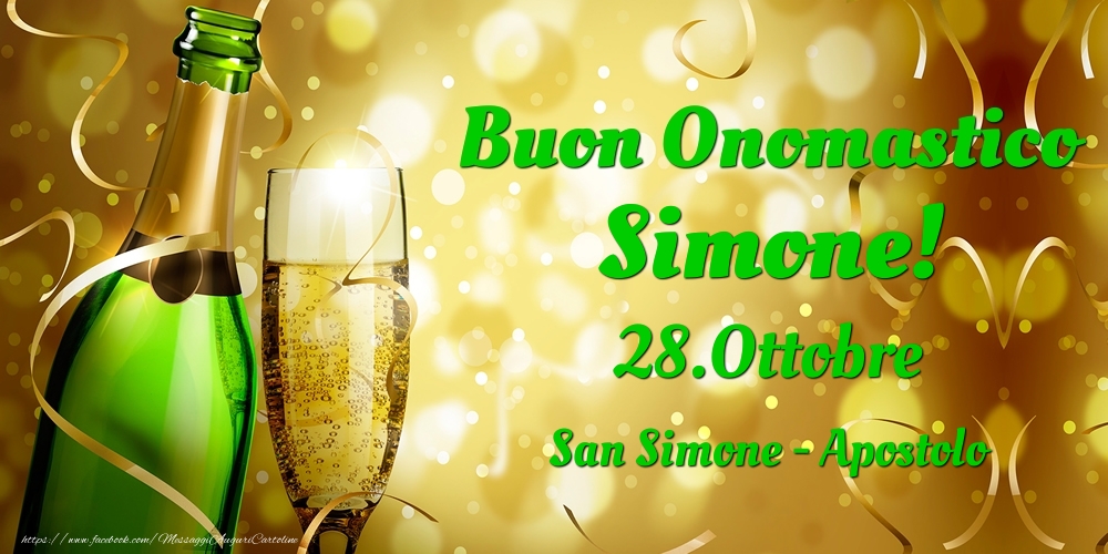 Buon Onomastico Simone! 28.Ottobre - San Simone - Apostolo - Cartoline onomastico