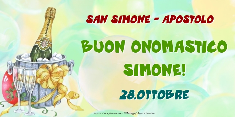 San Simone - Apostolo Buon Onomastico, Simone! 28.Ottobre - Cartoline onomastico