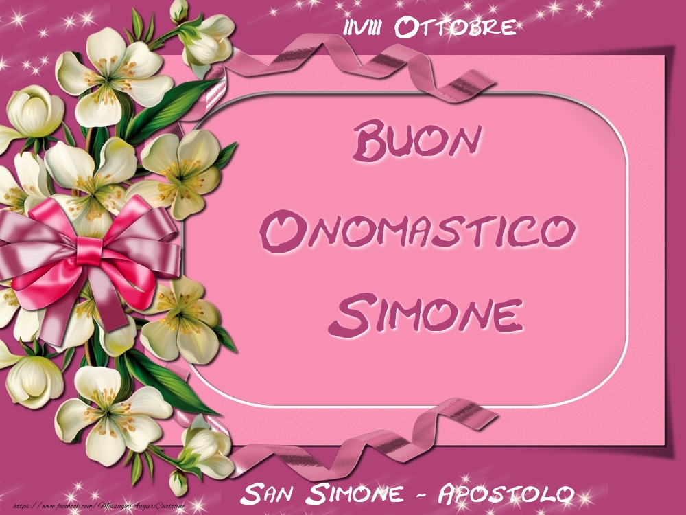 San Simone - Apostolo Buon Onomastico, Simone! 28 Ottobre - Cartoline onomastico