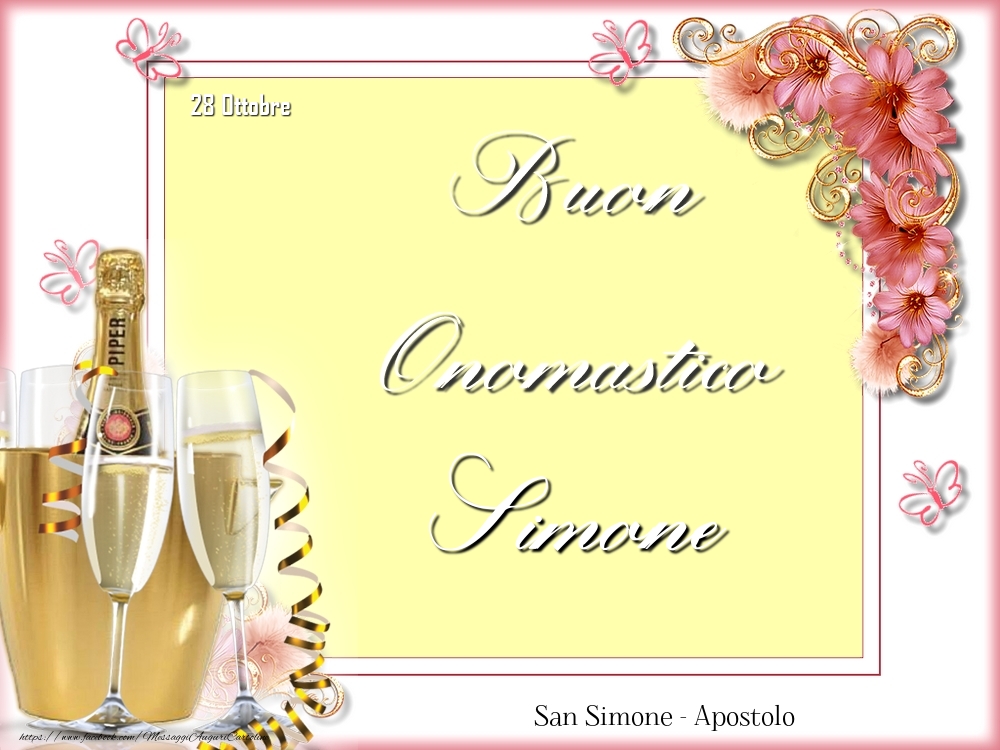 San Simone - Apostolo Buon Onomastico, Simone! 28 Ottobre - Cartoline onomastico