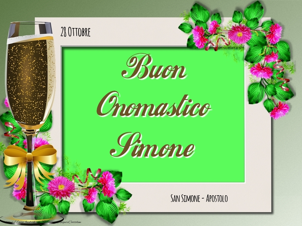 San Simone - Apostolo Buon Onomastico, Simone! 28 Ottobre - Cartoline onomastico