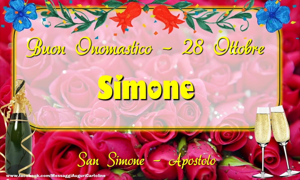 San Simone - Apostolo Buon Onomastico, Simone! 28 Ottobre - Cartoline onomastico