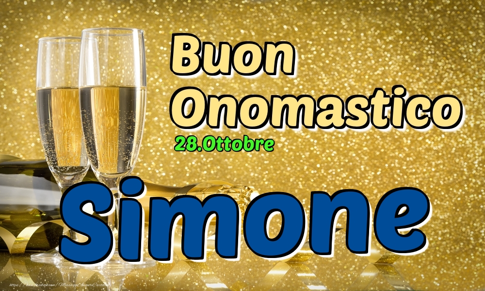 28.Ottobre - Buon Onomastico Simone! - Cartoline onomastico