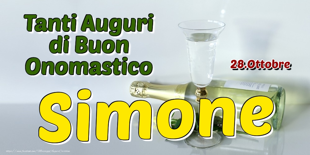 28.Ottobre - Tanti Auguri di Buon Onomastico Simone - Cartoline onomastico