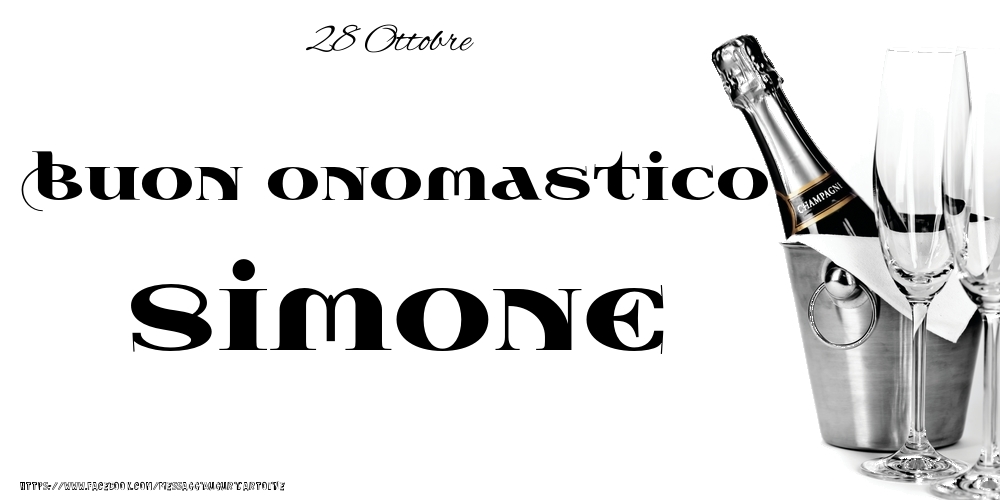 28 Ottobre - Buon onomastico Simone! - Cartoline onomastico