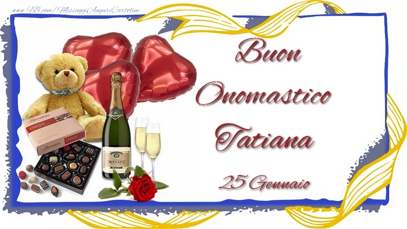 Buon Onomastico Tatiana! 25 Gennaio - Cartoline onomastico