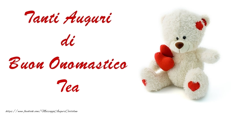 Tanti Auguri di Buon Onomastico Tea - Cartoline onomastico con animali