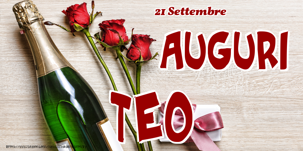 21 Settembre - Auguri Teo! - Cartoline onomastico