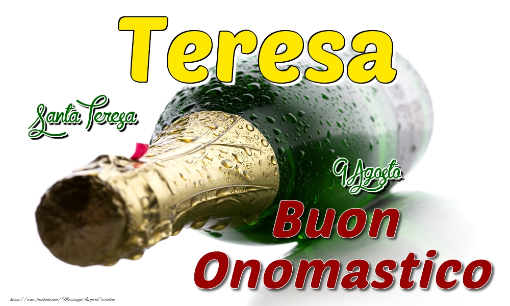 9 Agosto Santa Teresa -  Buon onomastico Teresa - Cartoline onomastico
