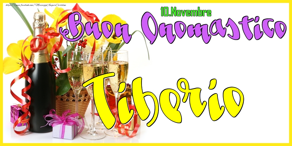 10.Novembre - Buon Onomastico Tiberio! - Cartoline onomastico