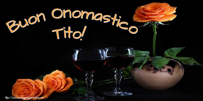 Buon Onomastico Tito! - Cartoline onomastico con champagne