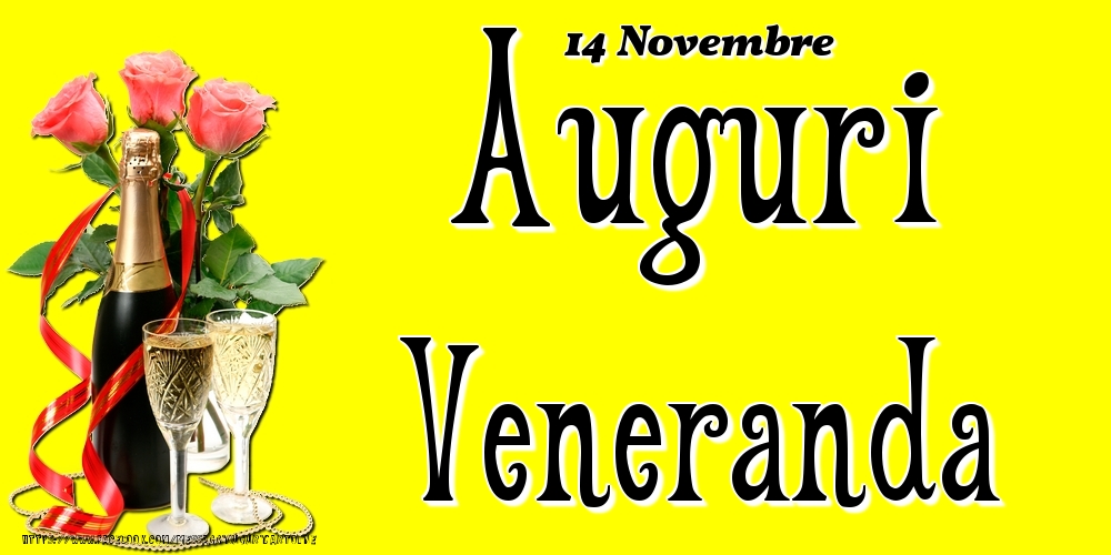 14 Novembre - Auguri Veneranda! - Cartoline onomastico