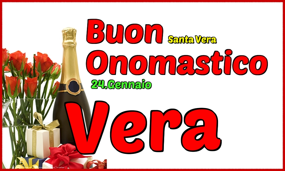 24.Gennaio - Buon Onomastico Vera! - Cartoline onomastico