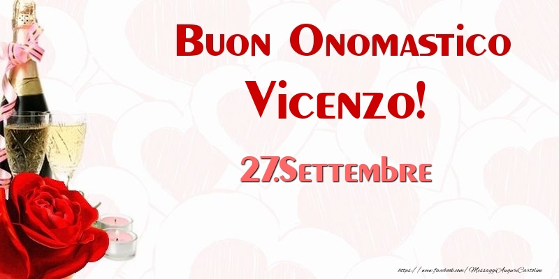  Buon Onomastico Vicenzo! 27.Settembre - Cartoline onomastico