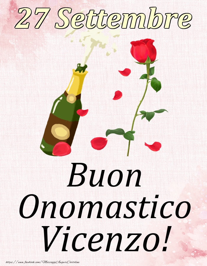 Buon Onomastico Vicenzo! - 27 Settembre - Cartoline onomastico
