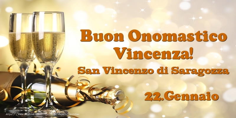 22.Gennaio San Vincenzo di Saragozza Buon Onomastico Vincenza! - Cartoline onomastico