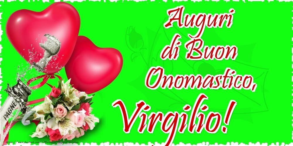 Auguri di Buon Onomastico, Virgilio - Cartoline onomastico con il cuore