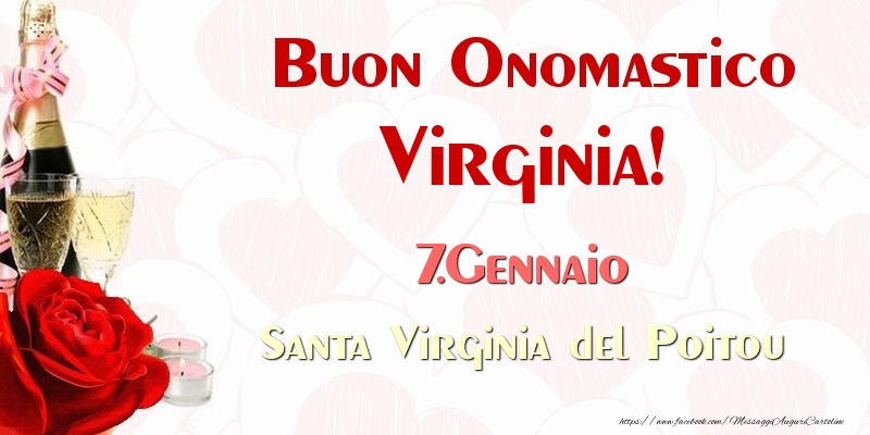 Buon Onomastico Virginia! 7.Gennaio Santa Virginia del Poitou - Cartoline onomastico