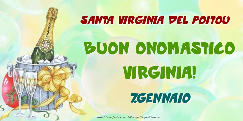 Santa Virginia del Poitou Buon Onomastico, Virginia! 7.Gennaio - Cartoline onomastico
