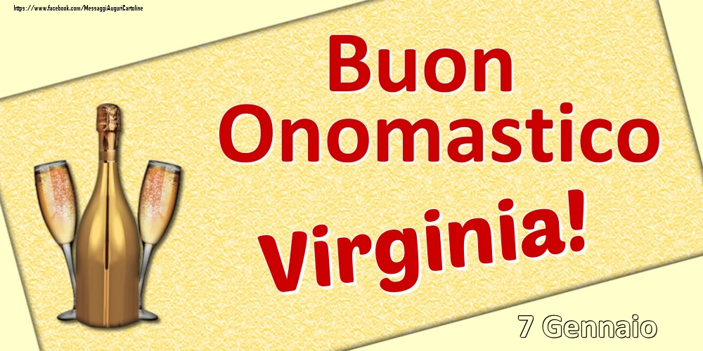 Buon Onomastico Virginia! - 7 Gennaio - Cartoline onomastico