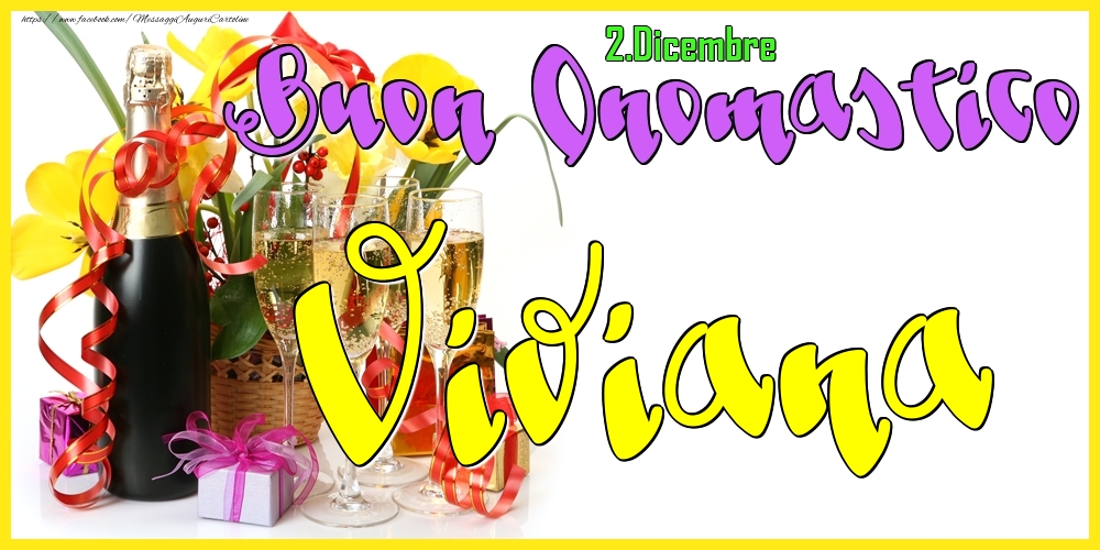 2.Dicembre - Buon Onomastico Viviana! - Cartoline onomastico