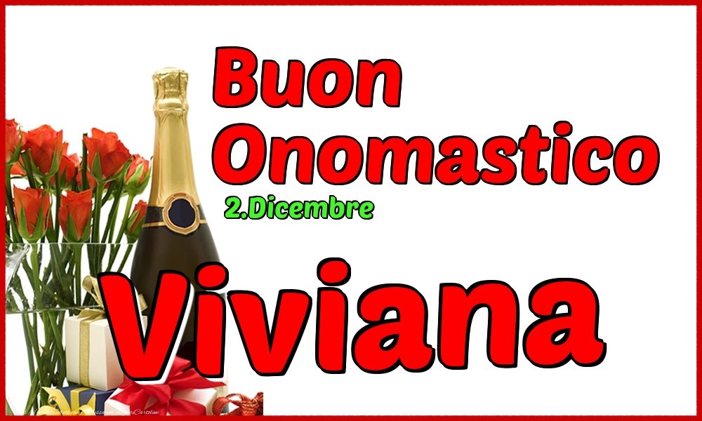 2.Dicembre - Buon Onomastico Viviana! - Cartoline onomastico