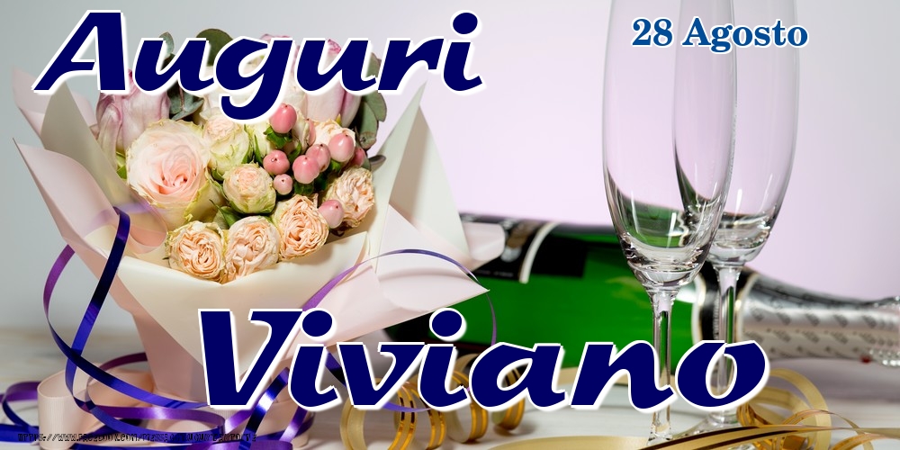 28 Agosto - Auguri Viviano! - Cartoline onomastico